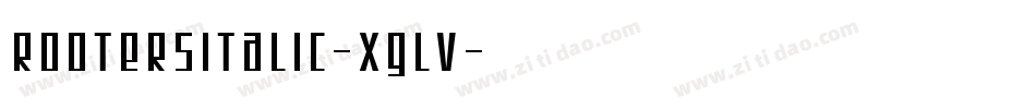 RootersItalic-xgLV字体转换