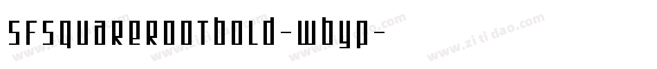 SfSquareRootBold-wByP字体转换 SfSquareRootBold-wByP字体转换