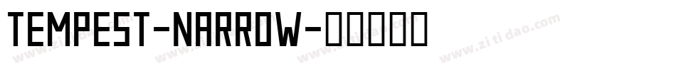 Tempest-narrow字体转换
