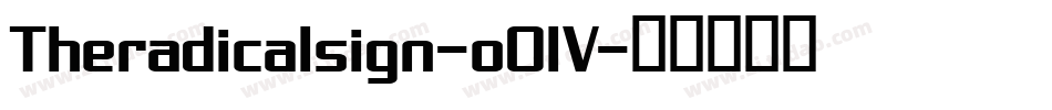 Theradicalsign-o0lV字体转换