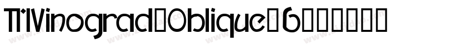 TMVinograd-Oblique-6字体转换