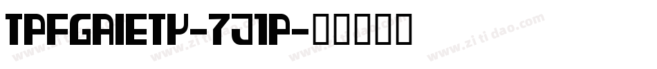 TpfGaiety-7j1P字体转换