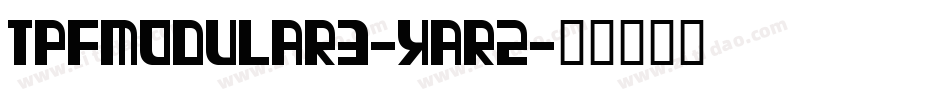 TpfModular3-XAr2字体转换