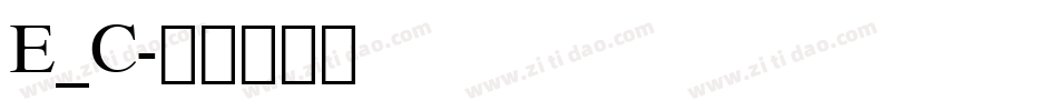 E_C字体转换