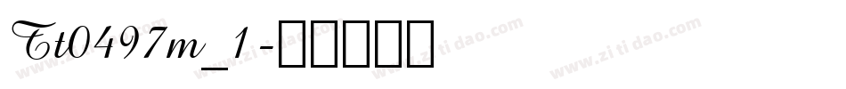 Tt0497m_1字体转换
