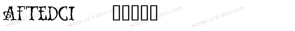 AFTEDCI_字体转换
