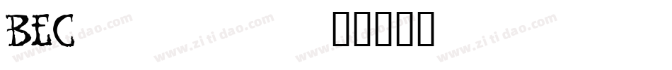 BEC_____字体转换