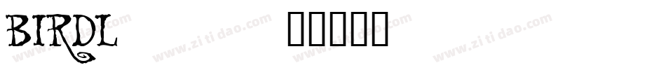 BIRDL___字体转换