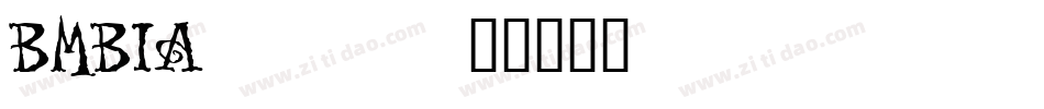 BMBIA___字体转换