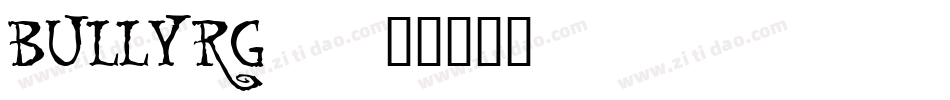 BULLYRG_字体转换