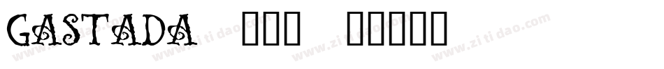 GASTADA_转换器字体转换