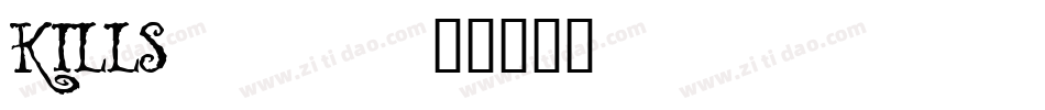 KILLS___字体转换