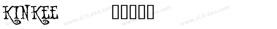 KINKEE__字体转换
