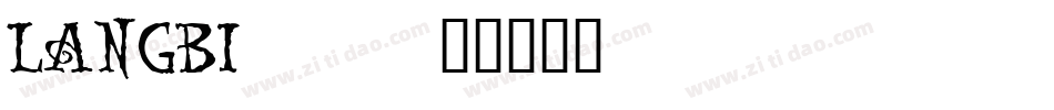 LANGBI__字体转换