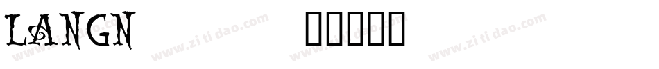 LANGN___字体转换