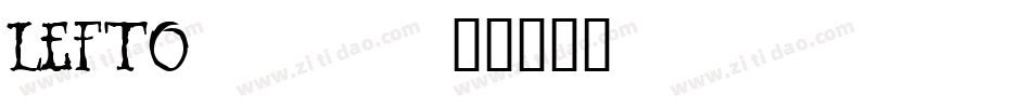 LEFTO___字体转换