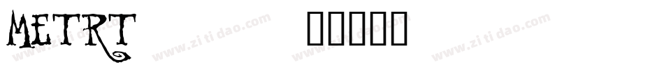 METRT___字体转换