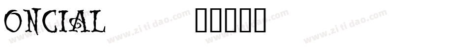 ONCIAL__字体转换