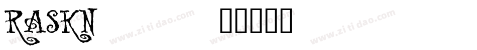 RASKN___字体转换