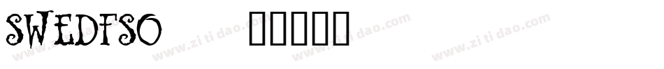 SWEDFSO_字体转换