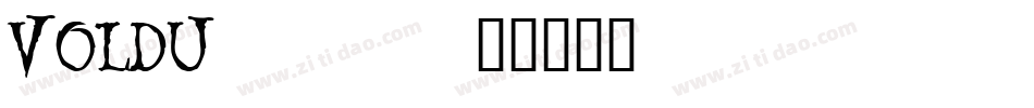 VOLDU___字体转换