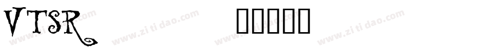 VTSR____字体转换