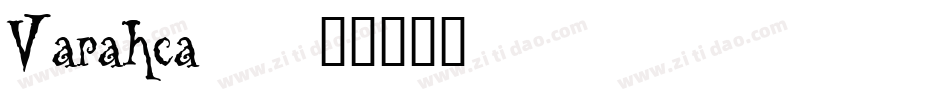 Varahca_字体转换