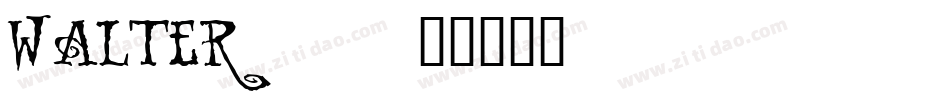 WALTER__字体转换