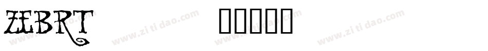 ZEBRT___字体转换