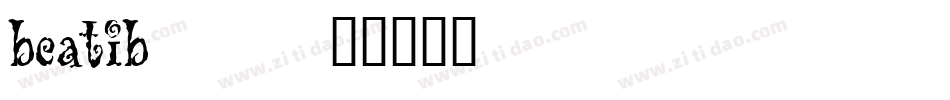 beatib__字体转换