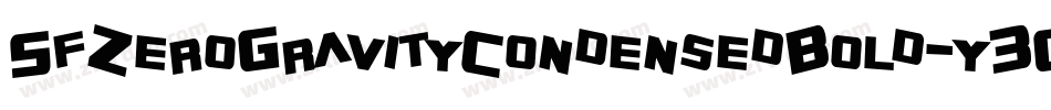 SfZeroGravityCondensedBold-y3G2字体转换 SfZeroGravityCondensedBold-y3G2字体转换