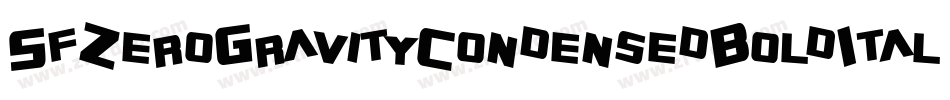SfZeroGravityCondensedBoldItalic-5WjL字体转换