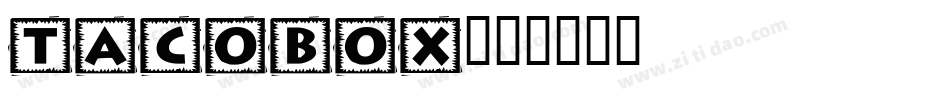 TACOBOX字体转换