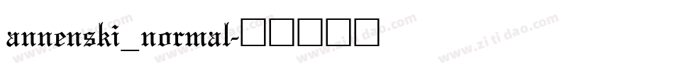 annenski_normal字体转换