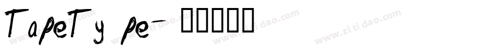 TapeType字体转换