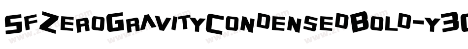 SfZeroGravityCondensedBold-y3G2字体转换 SfZeroGravityCondensedBold-y3G2字体转换