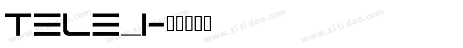 Tele_i字体转换
