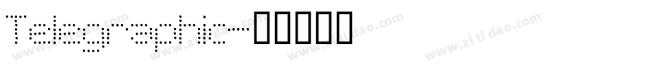 Telegraphic字体转换