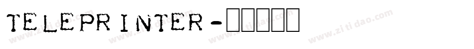 Teleprinter字体转换