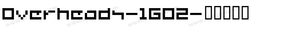 Overheads-1G02字体转换