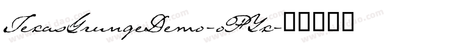 TexasGrungeDemo-oPYx字体转换