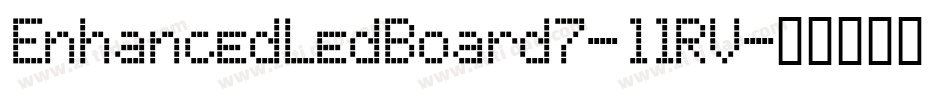 EnhancedLedBoard7-llRV字体转换
