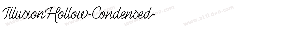 IllusionHollow-Condensed字体转换