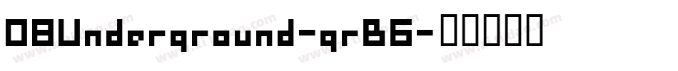 08Underground-grB6字体转换