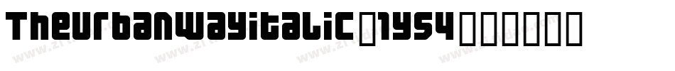 TheUrbanWayItalic-1Y54字体转换
