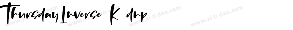 ThursdayInverse-K7dnp字体转换