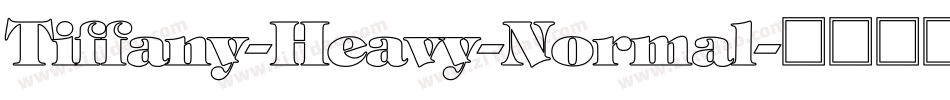 Tiffany-Heavy-Normal字体转换