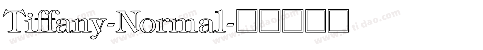 Tiffany-Normal字体转换
