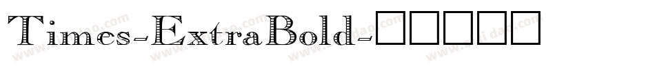 Times-ExtraBold字体转换