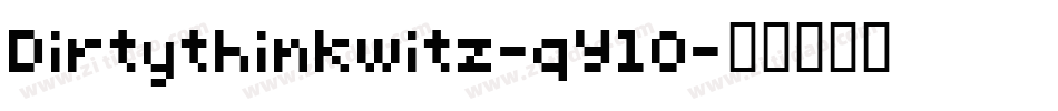 Dirtythinkwitz-qY10字体转换